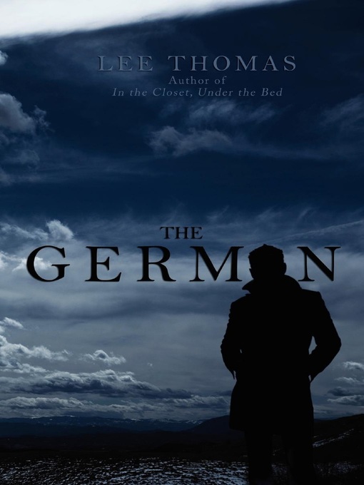 Title details for The German by Lee Thomas - Wait list